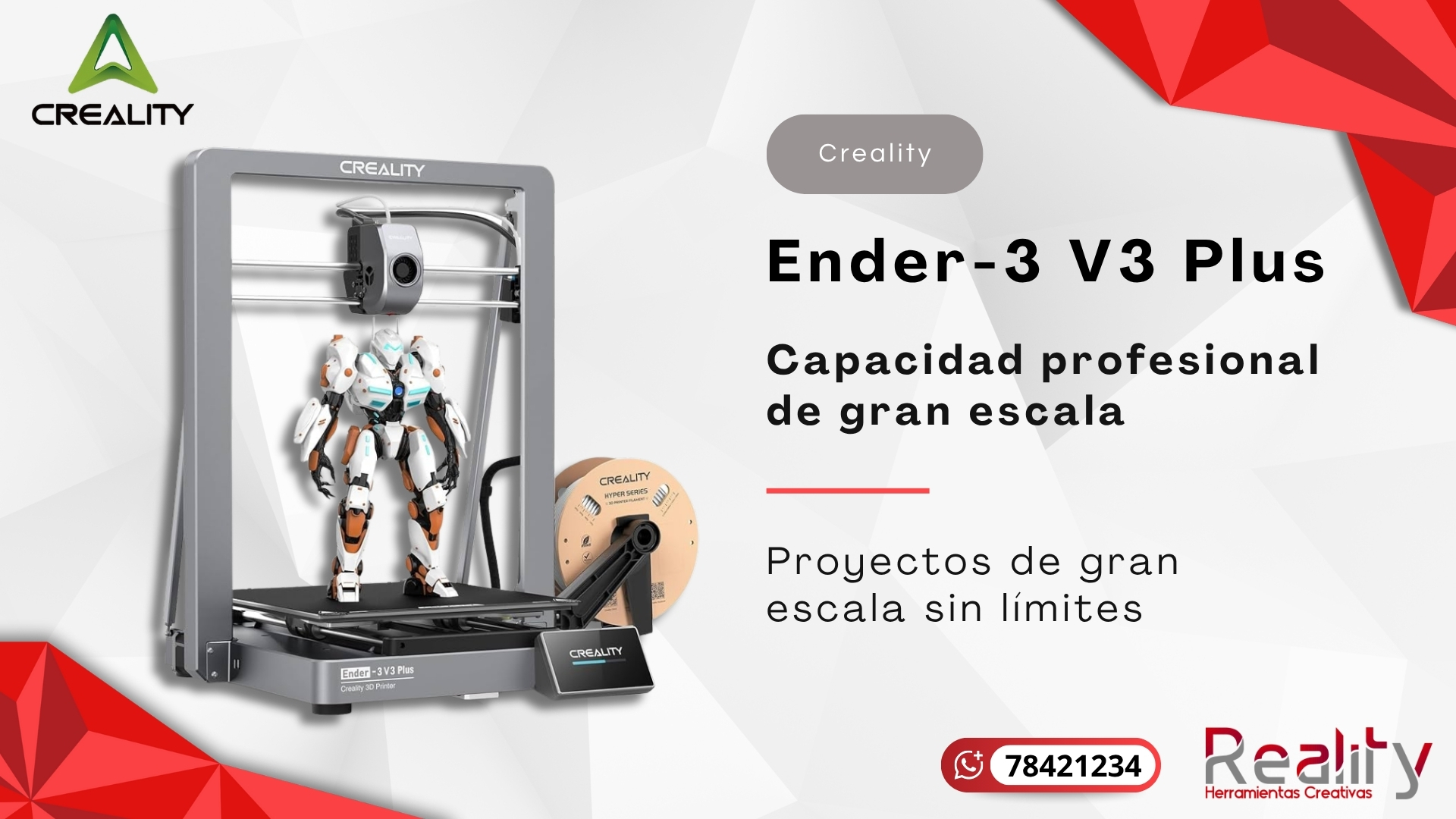 Ender 3 V3 Plus - RealityHC Gran Formato 30cm - Impresora 3D CoreXZ